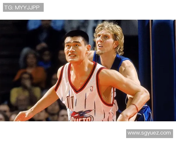 罗斯与姚明的篮球传奇：两位巨星的巅峰对决与友谊故事